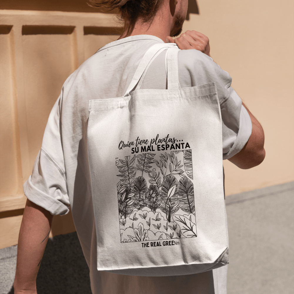 Bolsa "Quien tiene plantas... su mal espanta" - The Real Green